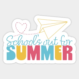 School's Out for Summer! Sticker